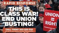 Rapid Response: End union-busting!