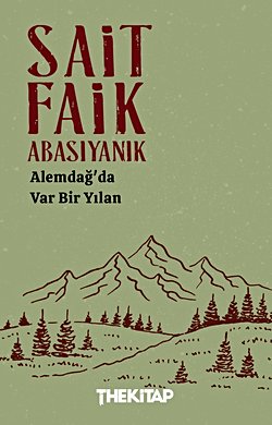 Alemdağ’da Var Bir Yılan