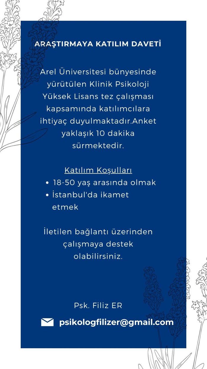 Ebeveyn Tutumları, Mükemmeliyetçilik ve Öz-şefkat Üzerine Tez Anketi