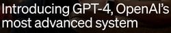 GPT-4 kullanıma sunuldu
