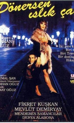 Dönersen Islık Çal