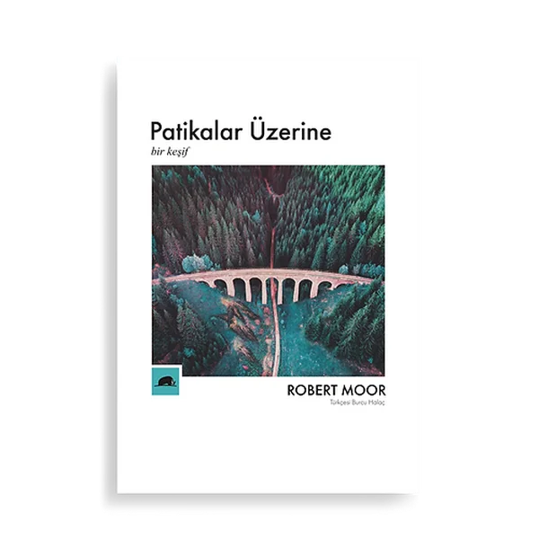 Patikalar Üzerine, Bir Keşif