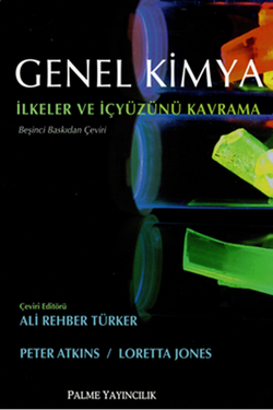 Genel Kimya İlkeler ve İçyüzünü Kavrama (Atkins, Jones)