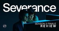 REVIEW: 'Severance' Season 2 Finale Sticks the Landing in an Epic Fashion