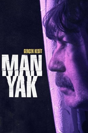 Gerçek Kesit: Manyak