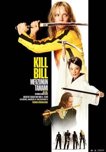Kill Bill: Mevzunun Tamamı