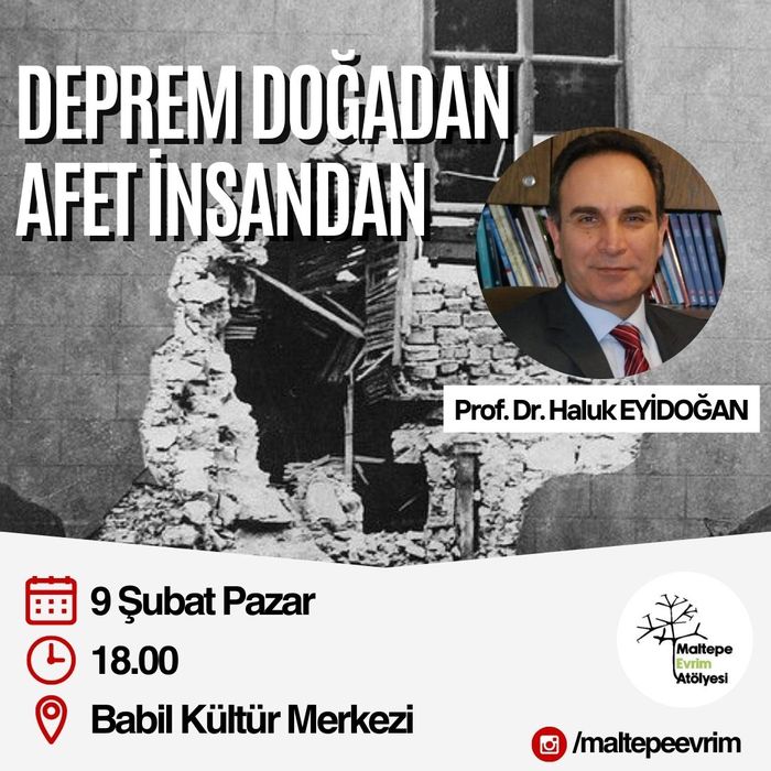 Deprem Doğadan Afet İnsandan - Prof. Dr. Haluk Eyidoğan  -  MEA