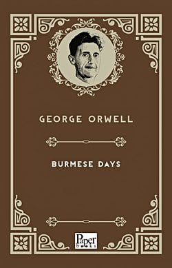 Burmese Days (George Orwell)