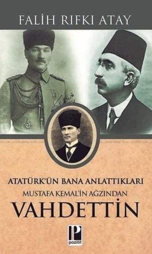 Atatürk’ün Bana Anlattıkları