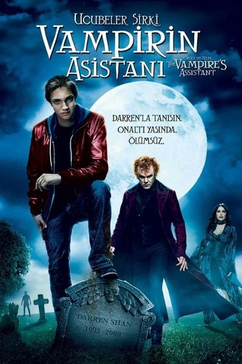 Ucubeler Sirki: Vampirin Asistanı