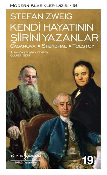 Kendi Hayatının Şiirini Yazanlar / Casanova – Stendhal – Tolstoy