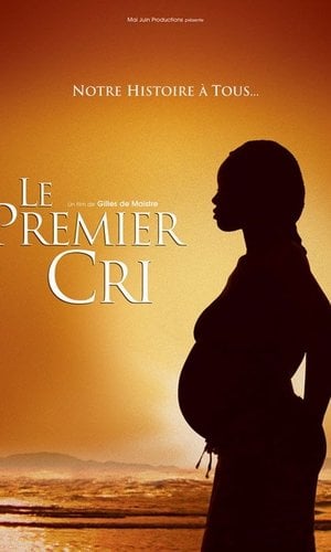 Le Premier Cri