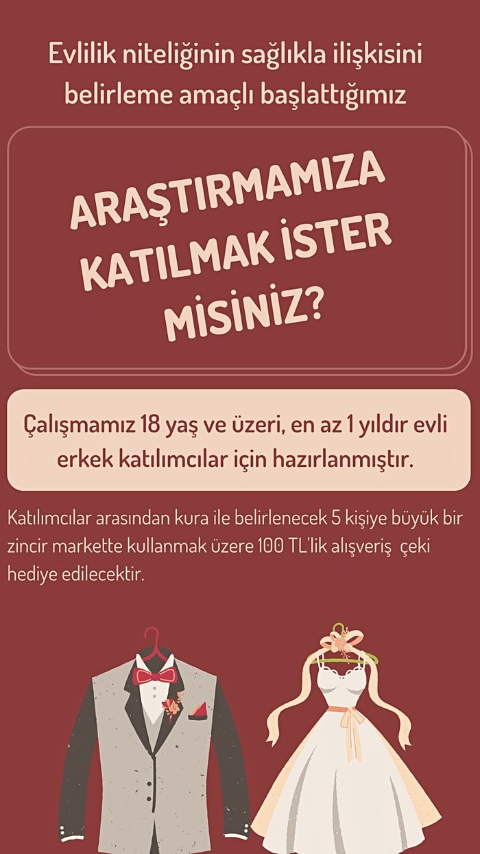 Evlilik Niteliği ve Sağlık Araştırması Anketi (Teşvik: Çekilişle 5 Kişiye 100₺ )