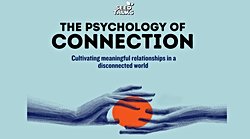 Seed Talks Çalıştayı: Bağ Kurmanın Psikolojisi (İngilizce)