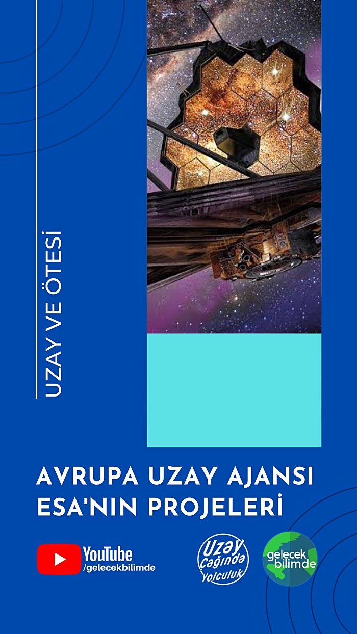 Avrupa Uzay Ajansı ESA'nın Son Zamanlardaki Projeleri Neler ?