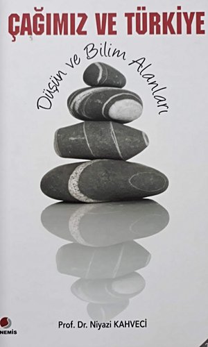 Çağımız ve Türkiye