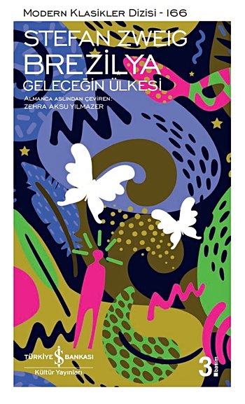 Brezilya – Geleceğin Ülkesi