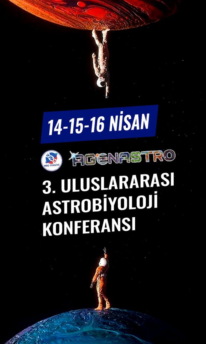 Agenastro 3. Uluslararası Astrobiyoloji Konferansı