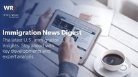 WR Immigration News Digest - WR Immigration