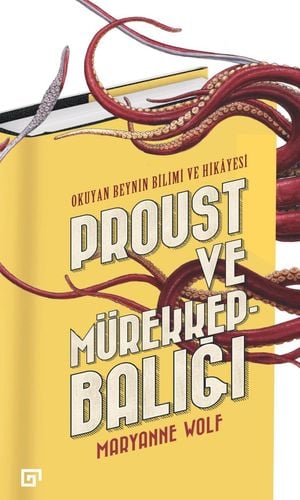 Proust ve Mürekkepbalığı