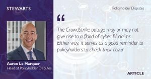 Business Must Reassess Cyber Resilience After CrowdStrike Outage