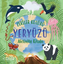 ZEKİLER KULÜBÜ YERYÜZÜ AKTİVİTE KİTABI