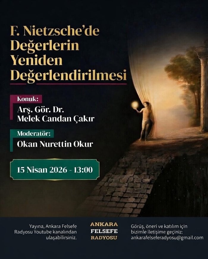 F. Nietzsche ve Değerlerin Yeniden Değerlendirilmesi