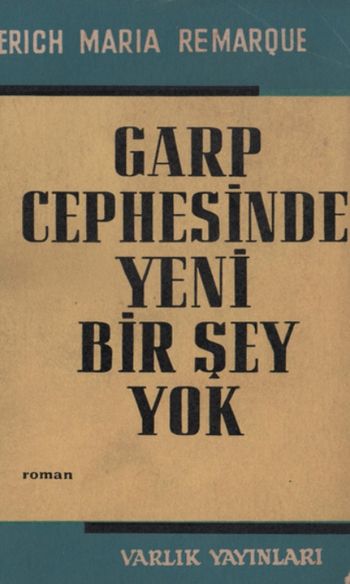 Garp Cephesinde Yeni Bir Şey Yok