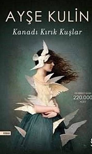 Kanadı Kırık Kuşlar