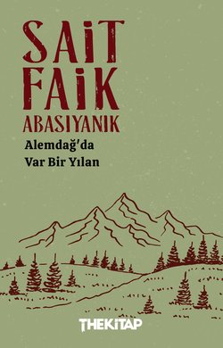 Alemdağ’da Var Bir Yılan