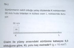 Buna göre KL yolu kaç metredir? Cismin aldığı yol nasıl bulunur?