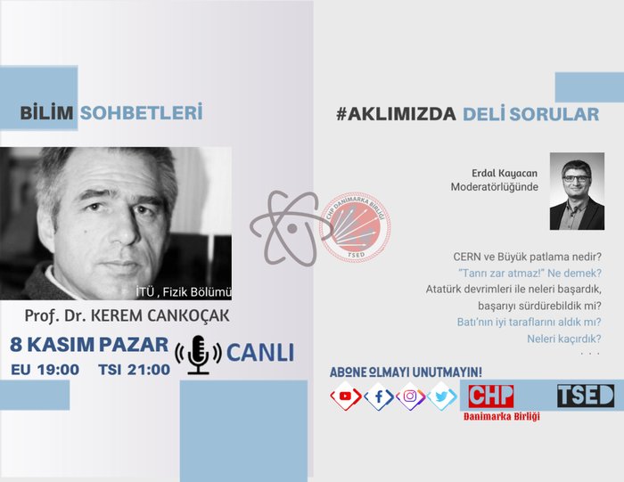 Kerem Cankoçak ile Bilim Sohbeti / AKLIMIZDADELİSORULAR / CHP Danimarka Birliği