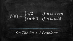 Nedir bu (3n + 1) problemi?