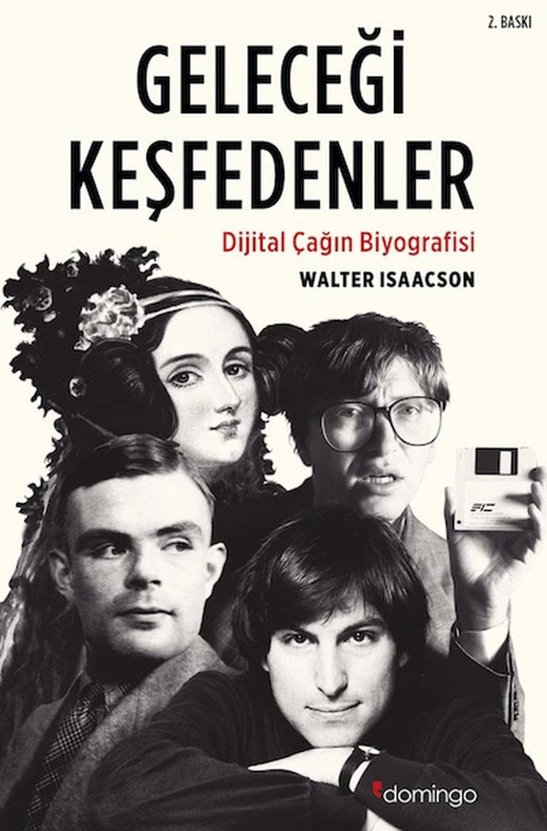 Geleceği Keşfedenler – Dijital Çağın Biyografisi