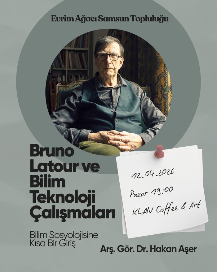 Bruno Latour ve Bilim Teknoloji Çalışmaları: Bilim Sosyolojisine Kısa Bir Giriş