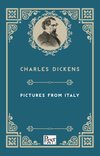 Pictures From Italy (Charles Dickens)