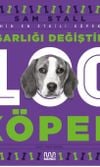 Uygarlığı Değiştiren 100 Köpek