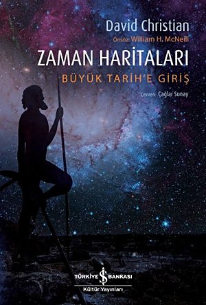 Zaman Haritaları: Büyük Tarih’e Giriş