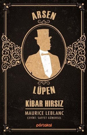 Arsen Lüpen: Kibar Hırsız
