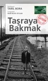Taşraya Bakmak