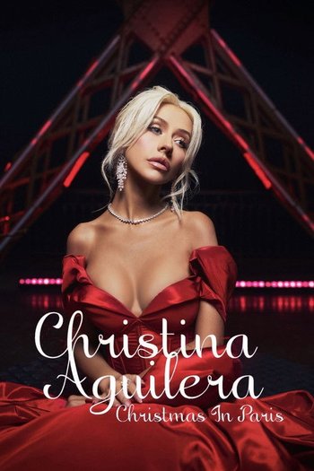 Christina Aguilera: Christmas in Paris