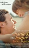 Charlie & Harper: Her Şeye Rağmen