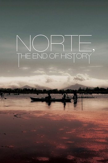 Norte, Tarihin Sonu