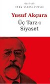 Üç Tarz-ı Siyaset
