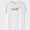 Nerd²: Nerd'den de Öte T-Shirt