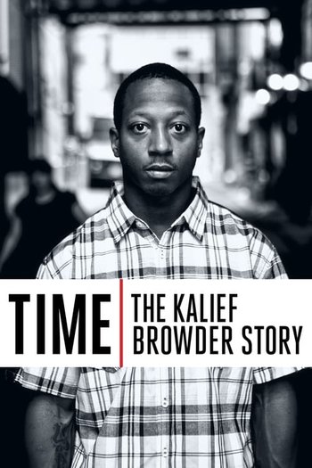 Zaman: Kalief Browder'ın Hikayesi