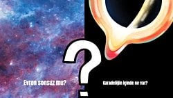 Evrenimiz sonsuz mu? Karadeliklerin içinde ne var?