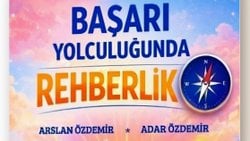 “Başarı Yolculuğunda Rehberlik” Kitabı Okuyucuyla Buluştu