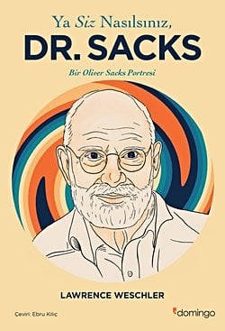 Ya Siz Nasılsınız, Dr. Sacks