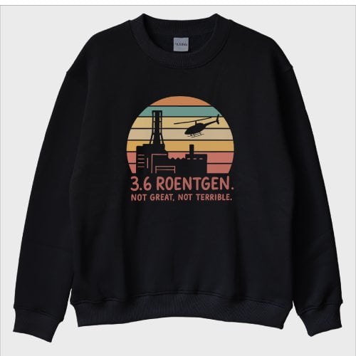 "3.6 Roentgen" Sweatshirt